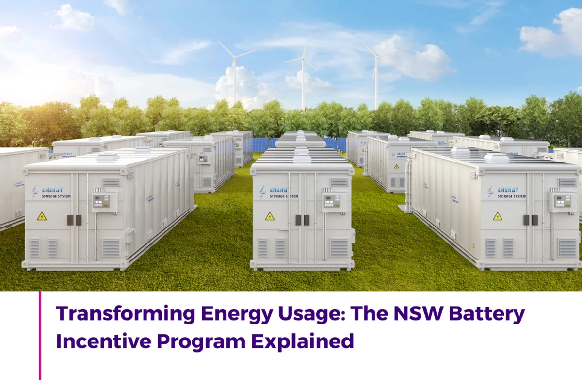 Transforming Energy Usage: The NSW Battery Incentive Program Explained